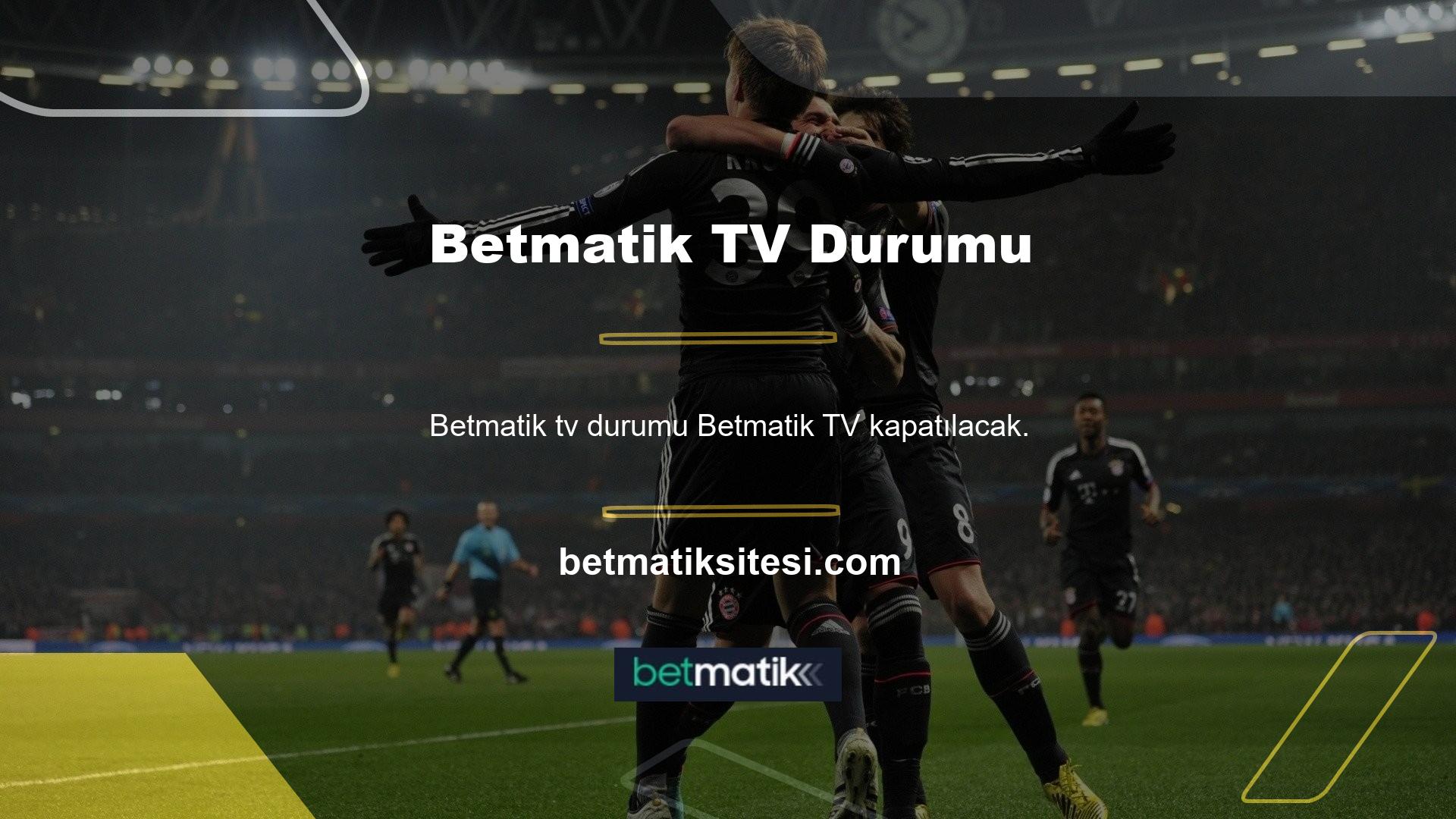 Betmatik TV Üyesi Talebi, Betmatik TV önerileri TV Live Help Hattı, üyelerin üyeleri, dilekler, görüşler ve şikayetler çok ciddidir