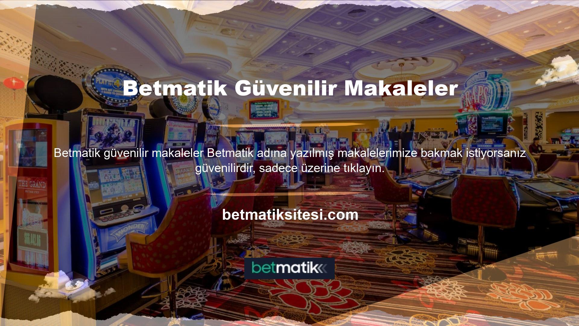 Betmatik Casino Oyunları Yaşamak söz konusu olduğunda rakiplerinden daha fazla seçeneğe sahiptir